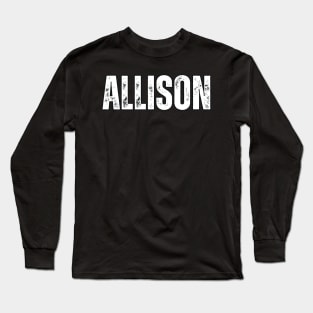 Allison Name Gift Birthday Holiday Anniversary Long Sleeve T-Shirt